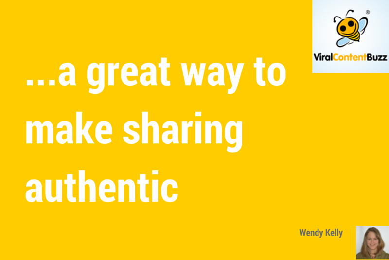 viralcontentbuzz-authentic-sharing1