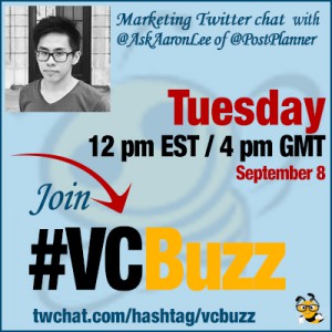 vcbuzz Twitter chat with @AskAaronLee of @PostPlanner