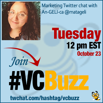 How to Host a Twitter Chat and Make it a Success with Angelica Cordero @matageli #VCBuzz